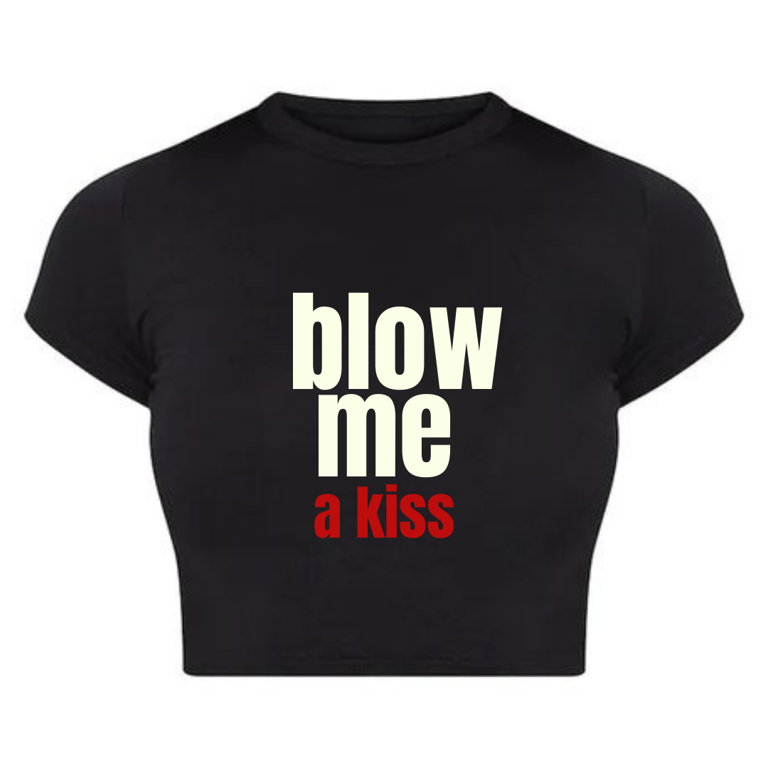 Blow Me a Kiss Baby Tee