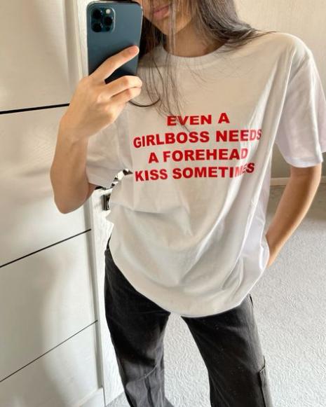 Even a Girlboss Needs A forehead Kiss sometimes oversized tee