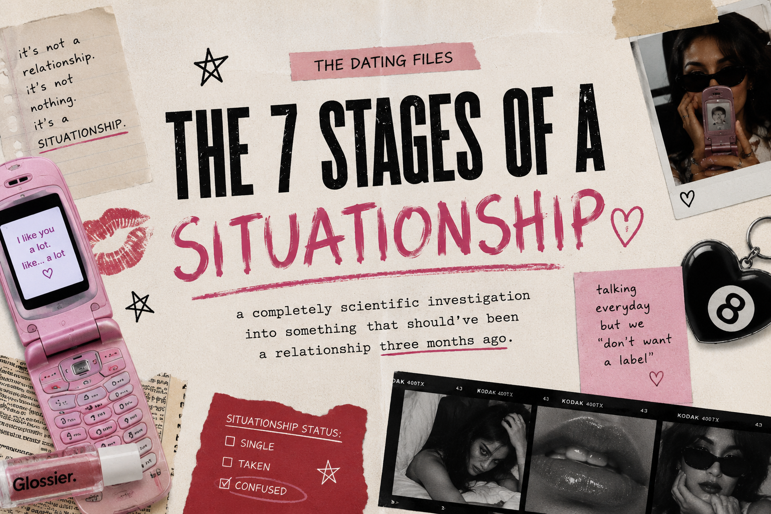 THE 7 STAGES OF A SITUATIONSHIP