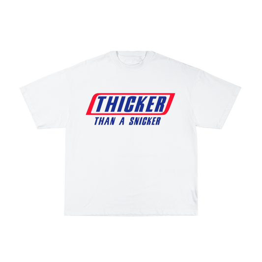Thicker than a Snicker Oversized Tee