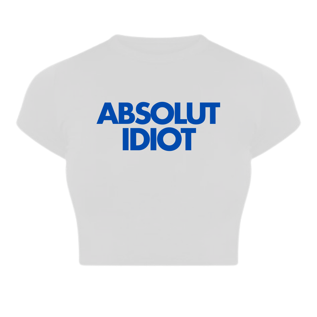 Absolut Idiot Baby Tee