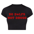 Do Dilfs Not Drugs Baby Tee