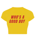 Who's a Good Boy Baby Tee