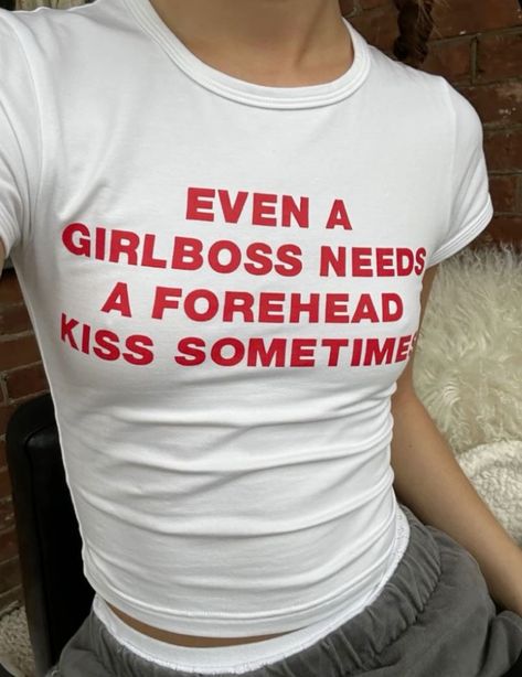 Even a Girlboss Needs a forehead Kiss Baby Tee 💋